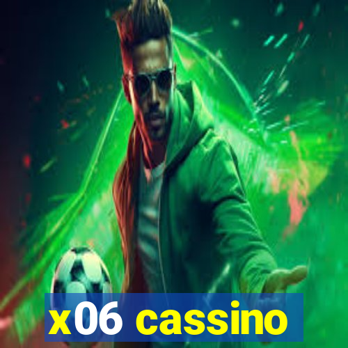 x06 cassino